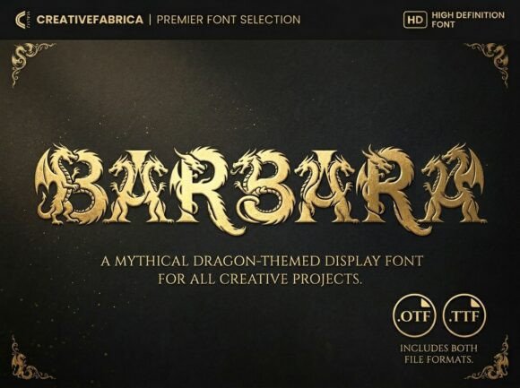 Barbara: A Mythical Dragon-Themed Display Font