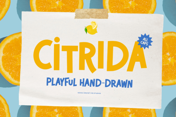 Citrida: A Zestful Display Font for Vibrant Designs