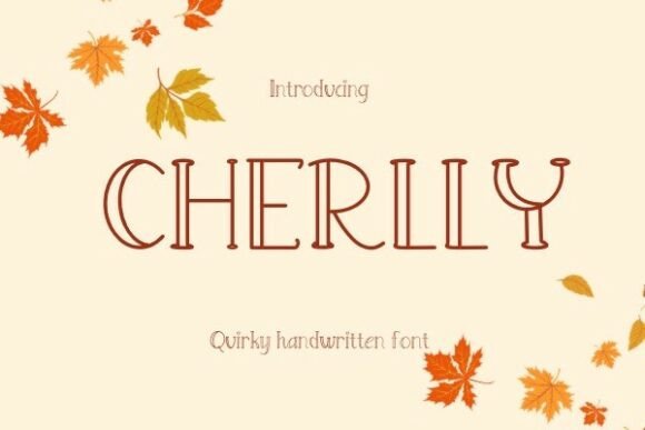 Discover the Charm of the Cherlly Font