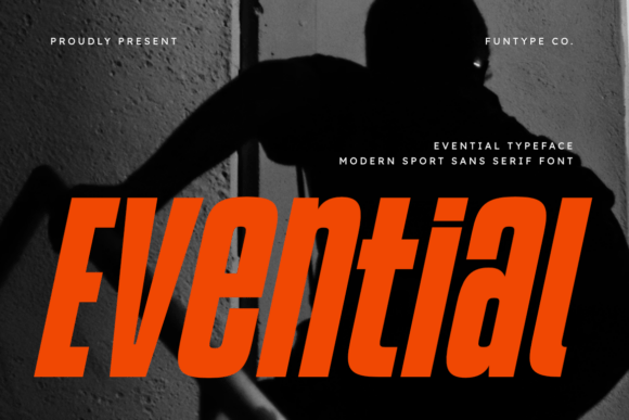 Evential: The Bold Modern Sans Serif for High-Impact Design