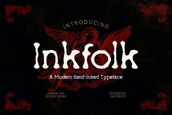 Inkfolk: A Modern Hand-Inked Typeface