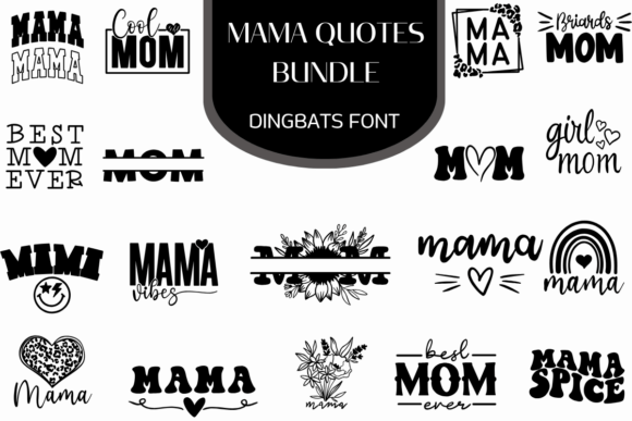 Mama Quotes: A Typeface for the Heart of the Home
