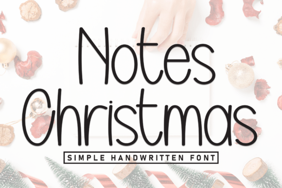 Notes Christmas: A Whimsical Handwritten Typeface