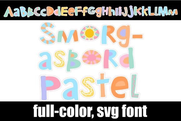 Smorgasbord Pastel: A Feast of Eclectic, Handcrafted Type