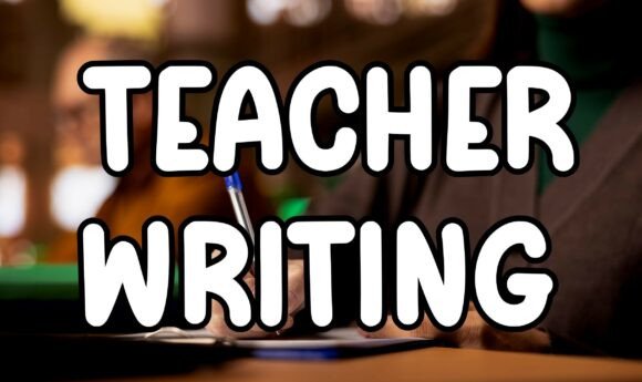 Teacher Writing: The Handwritten Font for Clarity and Charm